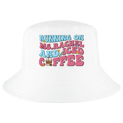 Running On Ms.rachel And Iced Coffee Cool Comfort Performance Bucket Hat