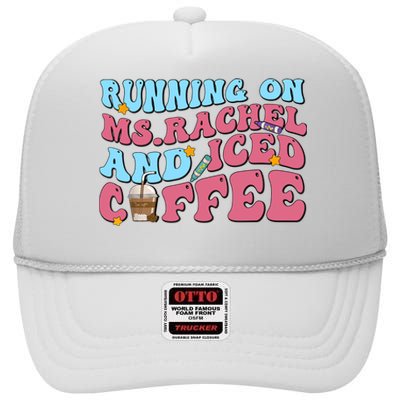 Running On Ms.rachel And Iced Coffee High Crown Mesh Back Trucker Hat