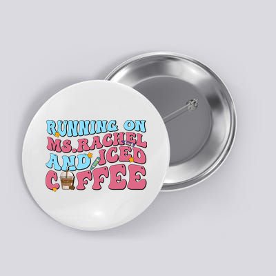 Running On Ms.rachel And Iced Coffee Button