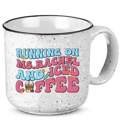 Running On Ms.rachel And Iced Coffee 15oz Campfire Ceramic Mug