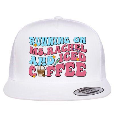 Running On Ms.rachel And Iced Coffee Flatbill Hat