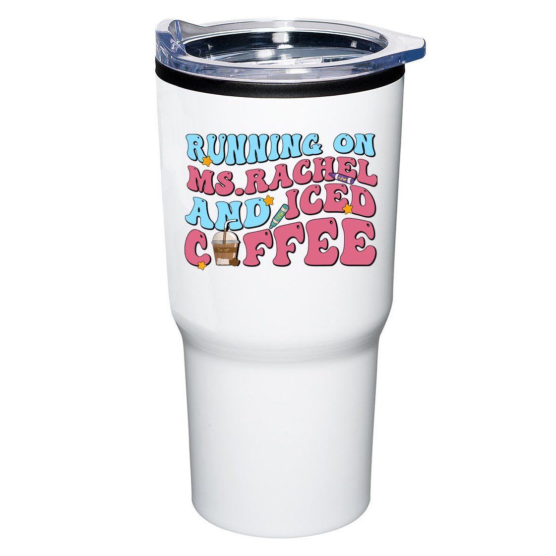 Running On Ms.rachel And Iced Coffee Tumbler