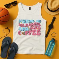 Running On Ms.rachel And Iced Coffee Tank Top