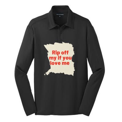 Rip Off My If You Love Me Silk Touch Performance Long Sleeve Polo