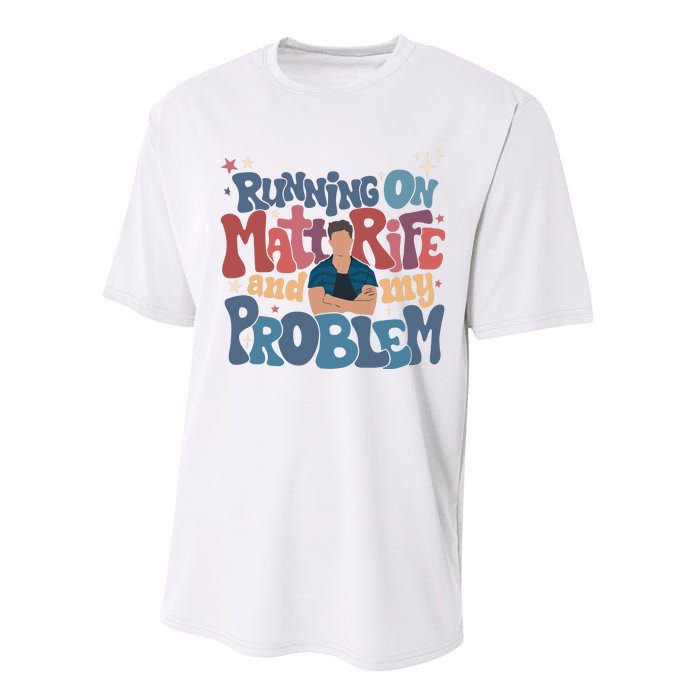 Running On Matt Rife And My Problem Matt Rife Problematic Performance Sprint T-Shirt