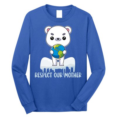 Respect Our Mother Cute Polar Bear Holding The Earth Gift Long Sleeve Shirt