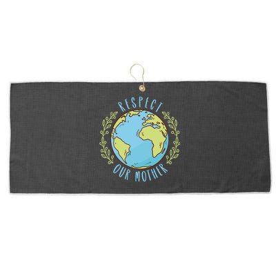 Respect Our Mother Earth Day Climate Change Meaningful Gift Large Microfiber Waffle Golf Towel