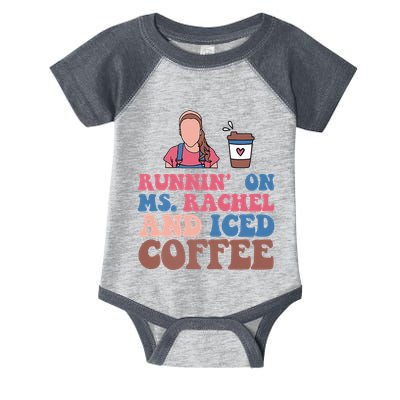 Running On Ms.rachel And Iced Coffee Infant Baby Jersey Bodysuit