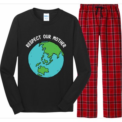 Respect Our Mother Funny Earth’s Day Save Our Planet Graphic Cute Gift Long Sleeve Pajama Set