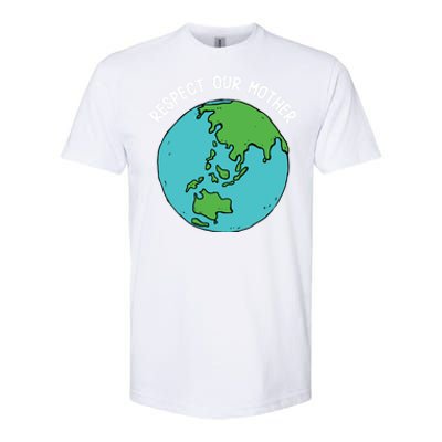 Respect Our Mother Funny Earth’s Day Save Our Planet Graphic Cute Gift Softstyle CVC T-Shirt