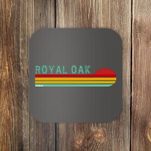 Royal Oak Michigan Coaster