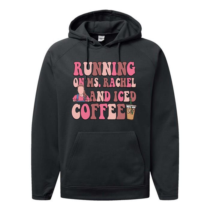 Running On Ms Rachel And Iced Coffee Performance Fleece Hoodie