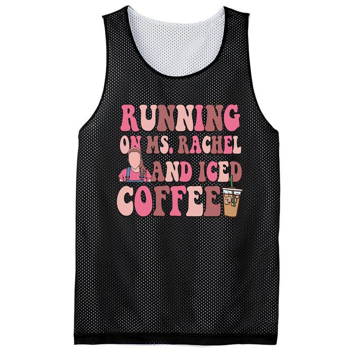 Running On Ms Rachel And Iced Coffee Mesh Reversible Basketball Jersey Tank