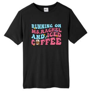 Running On Ms.rachel And Iced Coffee Tall Fusion ChromaSoft Performance T-Shirt