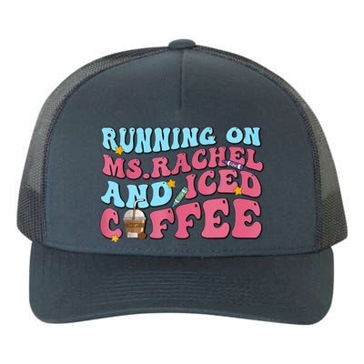 Running On Ms.rachel And Iced Coffee Yupoong Adult 5-Panel Trucker Hat