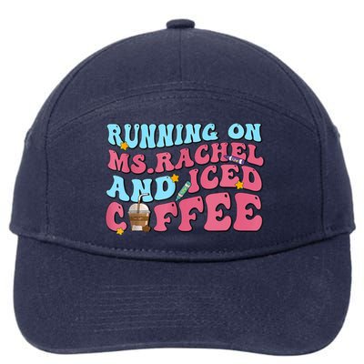 Running On Ms.rachel And Iced Coffee 7-Panel Snapback Hat