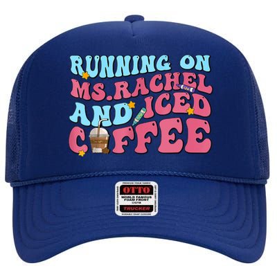 Running On Ms.rachel And Iced Coffee High Crown Mesh Back Trucker Hat