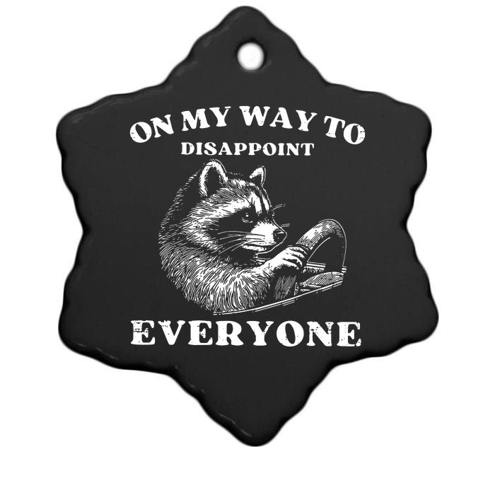 Retro On My Way To Disappoint Everyone Funny Raccoon Lover Ceramic Star Ornament