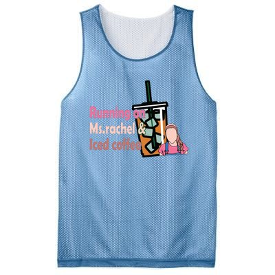 Running On Ms Rachel And Iced Coffee Mesh Reversible Basketball Jersey Tank