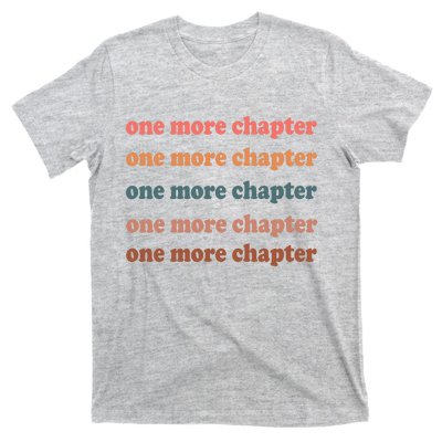 Retro One More Chapter Bookish Funny T-Shirt