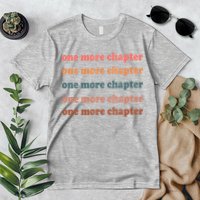 Retro One More Chapter Bookish Funny Premium T-Shirt
