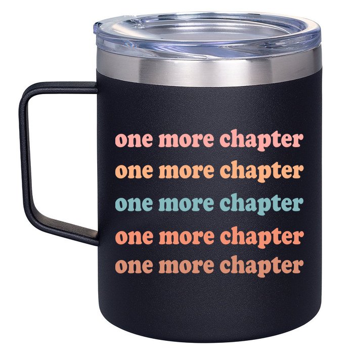 Retro One More Chapter Bookish Funny 12oz Stainless Steel Coffee Mug
