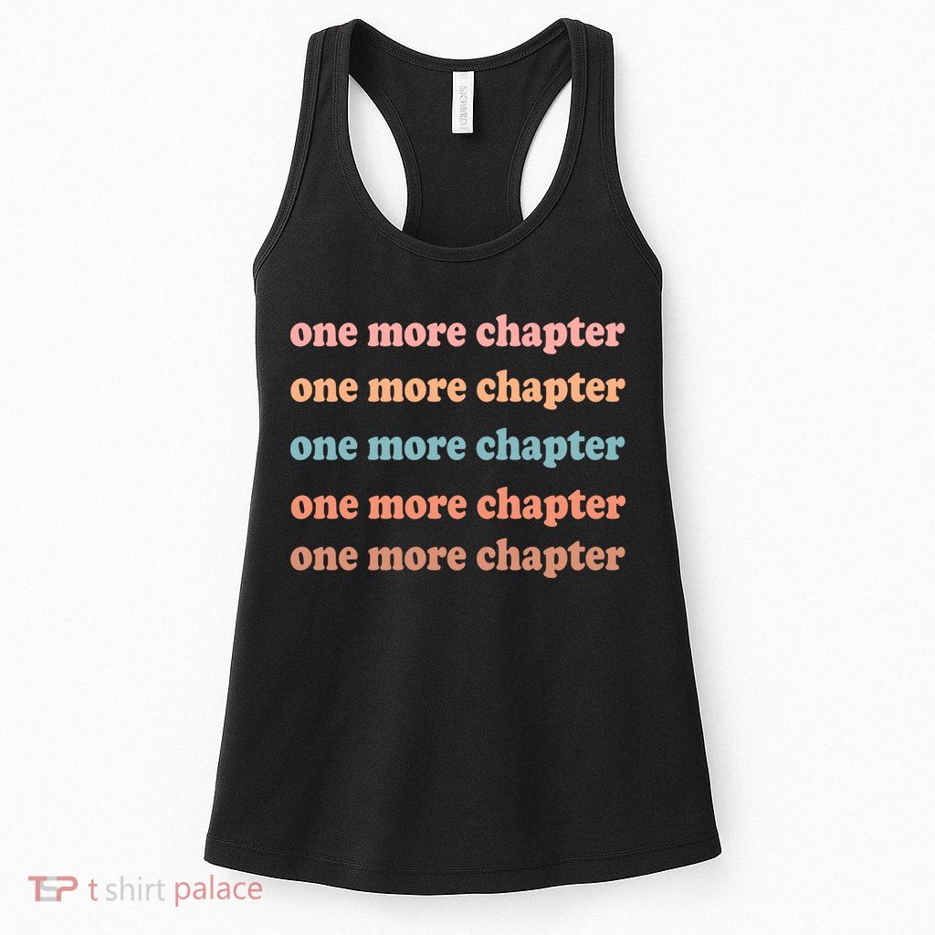 Retro One More Chapter Bookish Funny Womens Tank Top