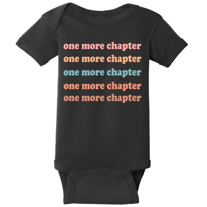 Retro One More Chapter Bookish Funny Baby Bodysuit
