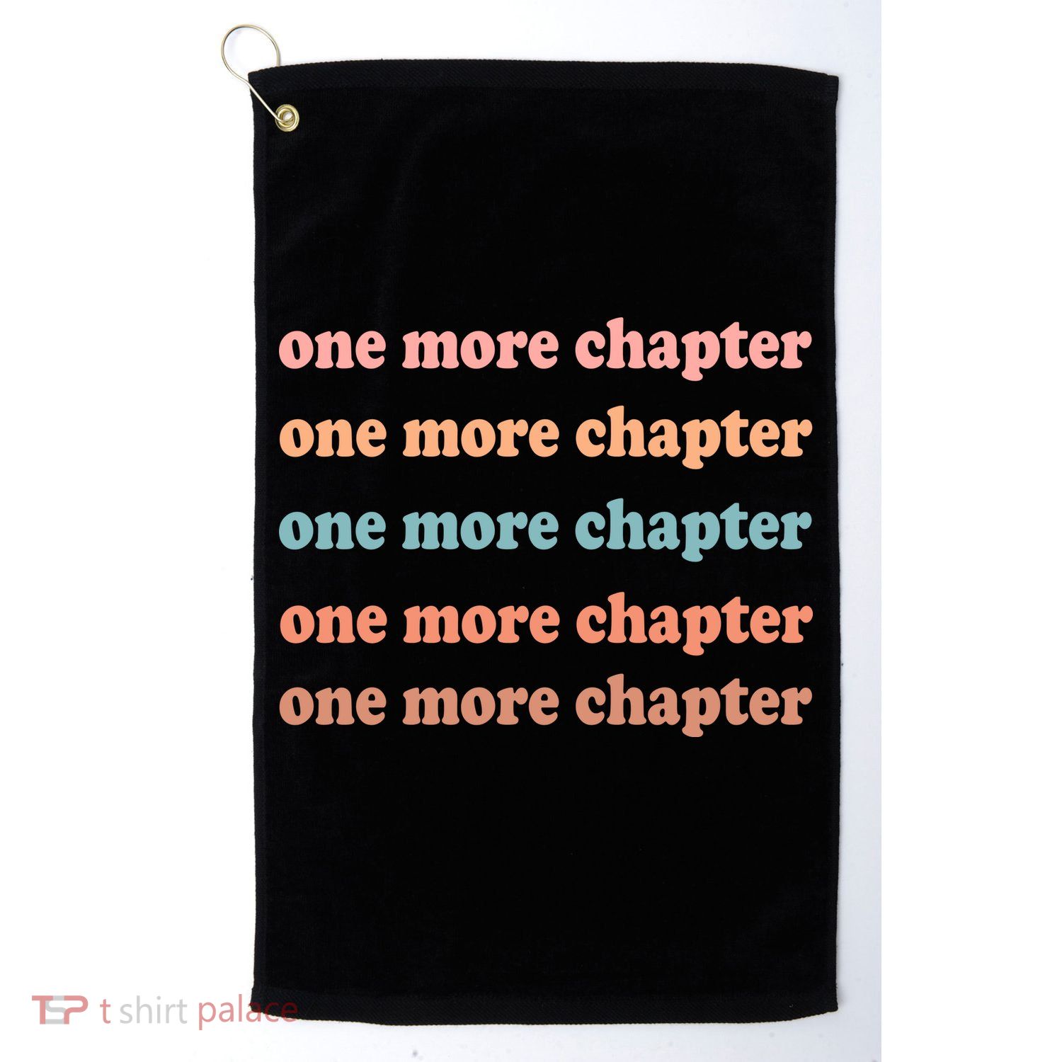 Retro One More Chapter Bookish Funny Golf Towel