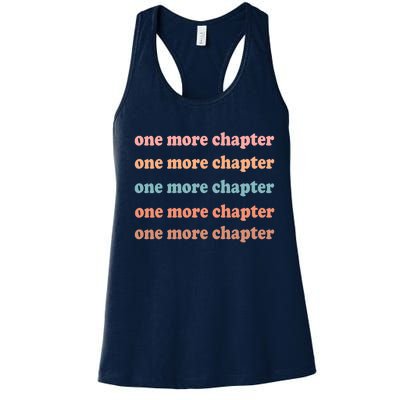 Retro One More Chapter Bookish Funny Women's Racerback Tank