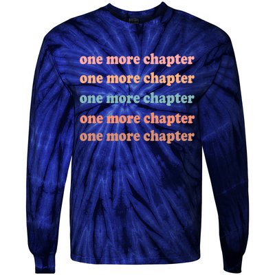 Retro One More Chapter Bookish Funny Tie-Dye Long Sleeve Shirt