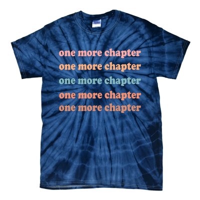 Retro One More Chapter Bookish Funny Tie-Dye T-Shirt