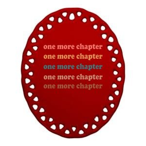 Retro One More Chapter Bookish Funny Ceramic Oval Ornament