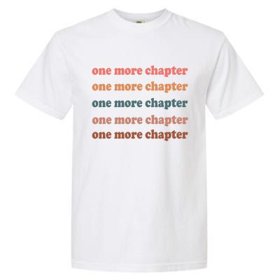 Retro One More Chapter Bookish Funny Garment-Dyed Heavyweight T-Shirt