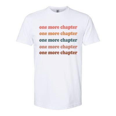 Retro One More Chapter Bookish Funny Softstyle CVC T-Shirt