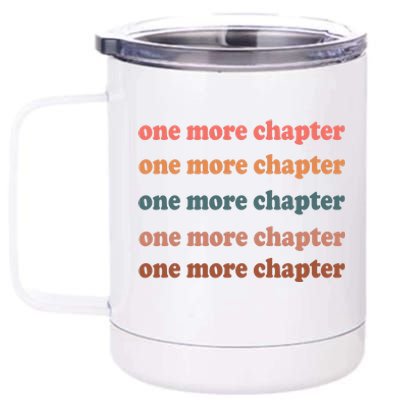 Retro One More Chapter Bookish Funny 12 oz Stainless Steel Tumbler Cup