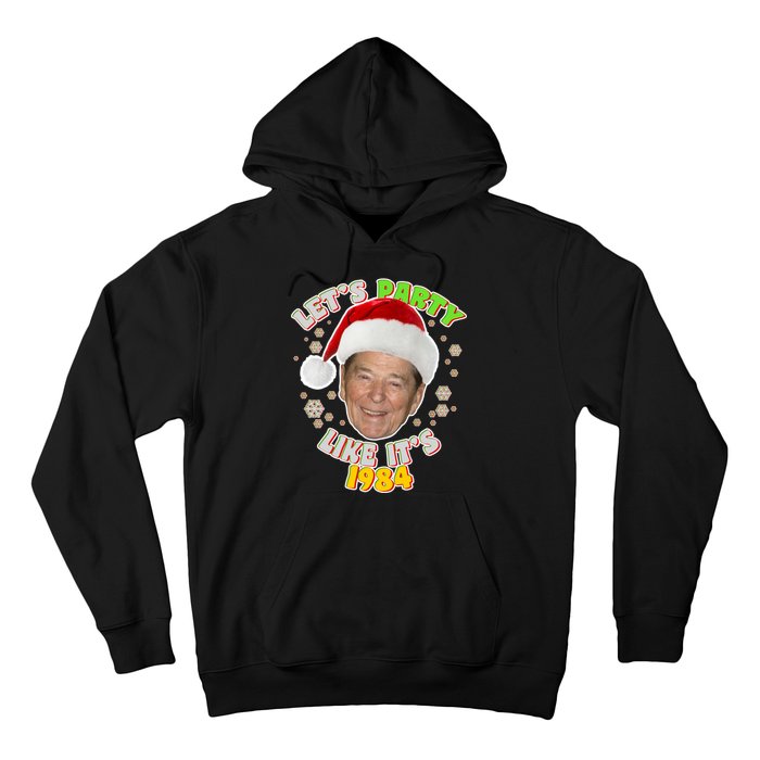 Ronald Reagan Let's Party Like It's 1984 Hoodie