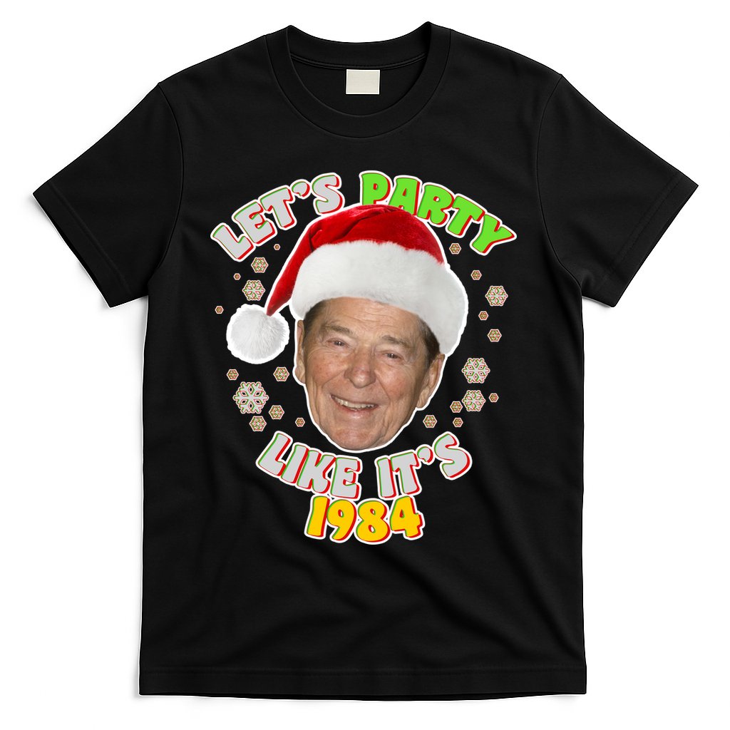 Ronald Reagan Let's Party Like It's 1984 T-Shirt