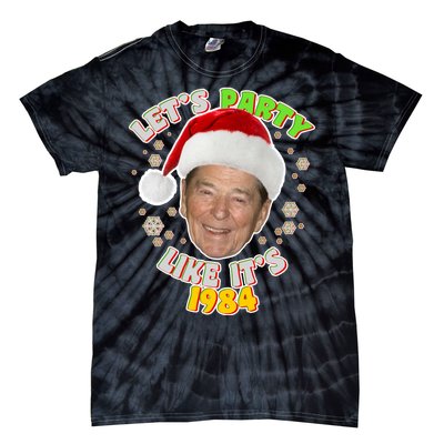 Ronald Reagan Let's Party Like It's 1984 Tie-Dye T-Shirt