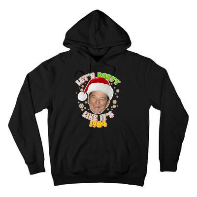 Ronald Reagan Let's Party Like It's 1984 Tall Hoodie