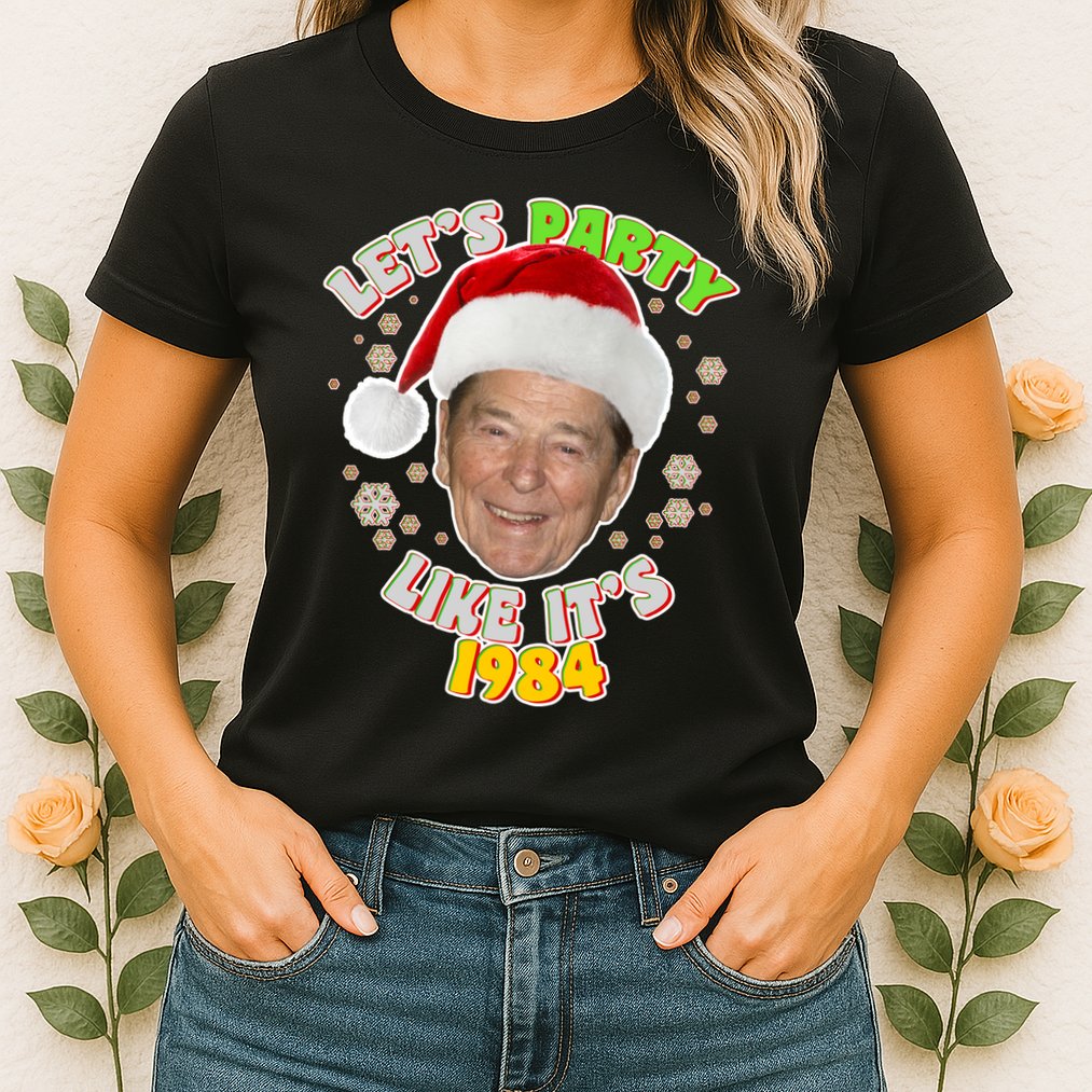 Ronald Reagan Let's Party Like It's 1984 Womens T-Shirt