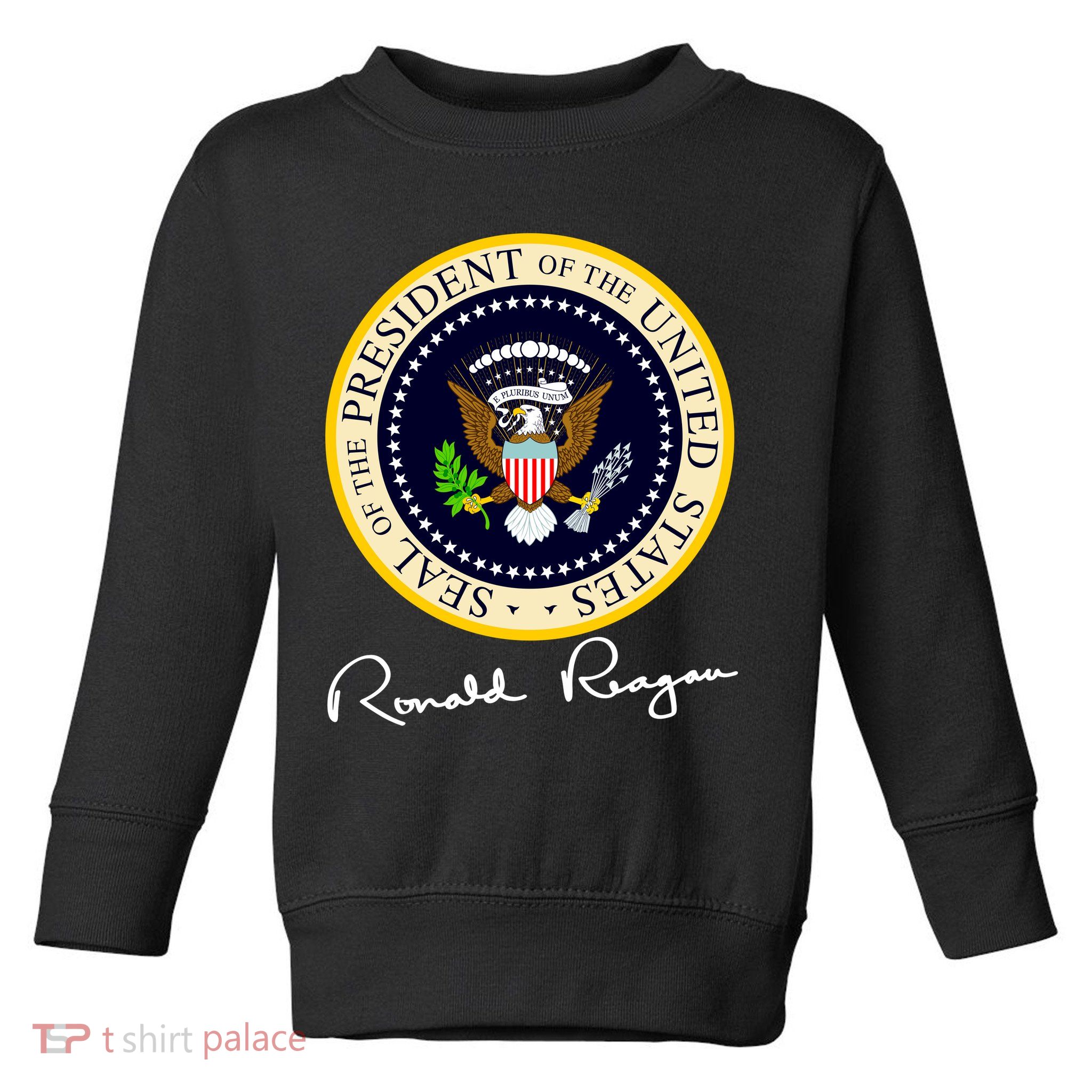 Ronald Reagan Presidential Seal Signature Toddler Sweatshirt