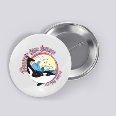 Respect Our Oceans Help The Whales Distressed Vintage Orca Button