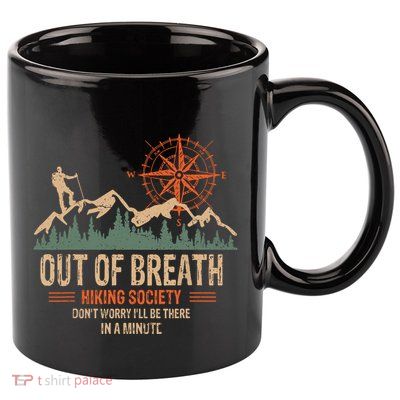 Retro Out Of Breath Hiking Society Gift For Hiker 11oz C Handle Ceramic Mug