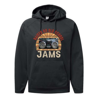 Raised On Old School Jams Hip Hop R&B Pop Rock 80s 90s Retro Performance Fleece Hoodie