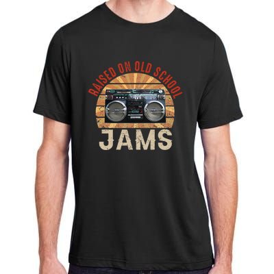 Raised On Old School Jams Hip Hop R&B Pop Rock 80s 90s Retro Adult ChromaSoft Performance T-Shirt