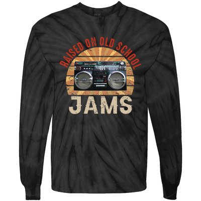 Raised On Old School Jams Hip Hop R&B Pop Rock 80s 90s Retro Tie-Dye Long Sleeve Shirt