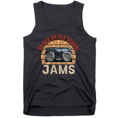 Raised On Old School Jams Hip Hop R&B Pop Rock 80s 90s Retro Tank Top