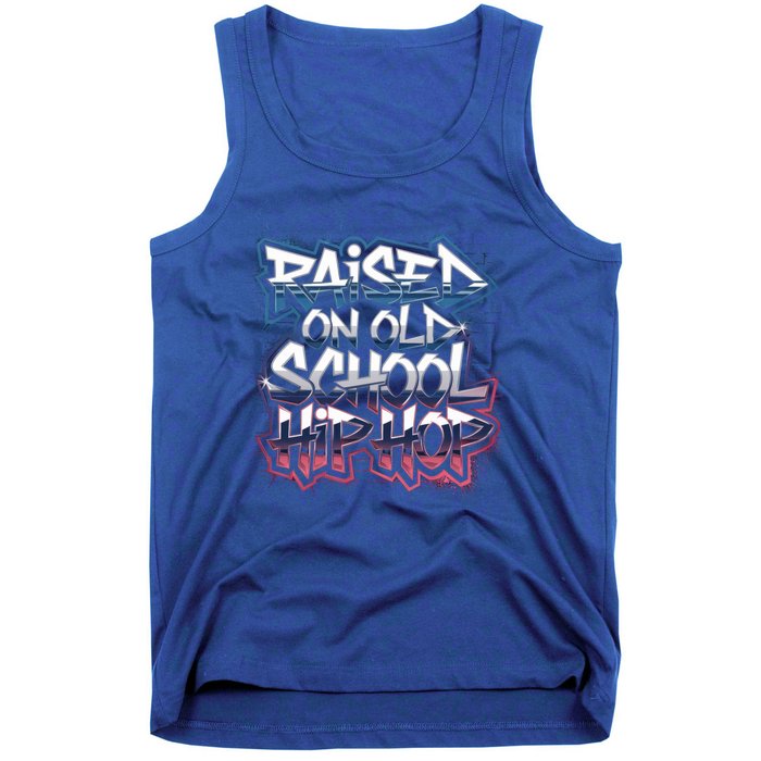 Raised On Old School Hip Hop Cool Gift Cassette Graffiti Rap Gift Tank Top