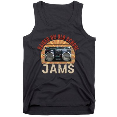 Raised On Old School Jams Hip Hop R&B Pop Rock 80s 90s Tank Top